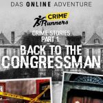 Crime Runners: Back to the Congressman (Play at Home)