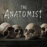 Escape the Past: The Anatomist (Edinburgh)