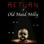 Return of Old Maid Milly, Escape from the Room (Epsom)